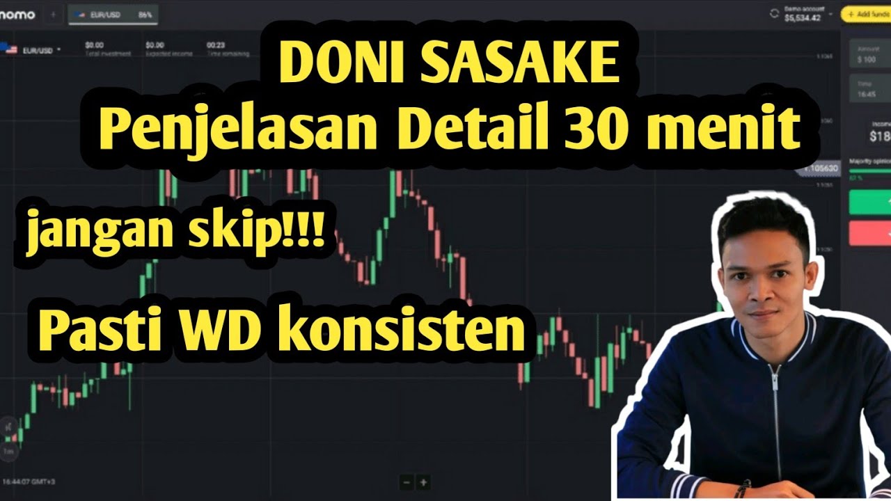 BINOMO | DONI SASAKE 2023 | Penjelasan Detail | nonton sampai selesai dijamin langsung BISA!!!