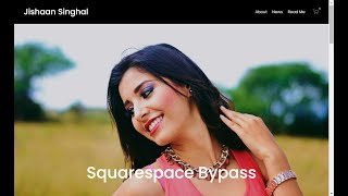 How to add or use BYPASS option on Squarespace website by custom html css &jscodewith jishaansinghal