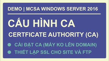 Cấu hình Certificate Authority (Active Directory Certificate Services) | nhạc nền