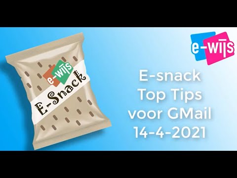 E snack Google top tips gmail