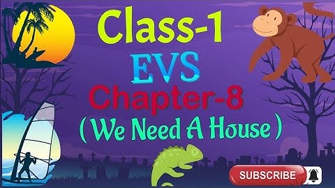 #class1#EVS#Chapter-8||We need a house#cordova smart learning||by Vijyoaccounts