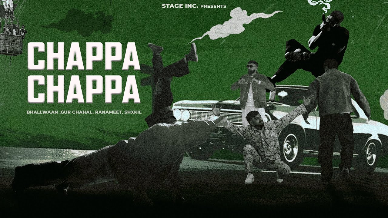 Chappa Chappa (Official Video) - Bhallwaan | Gurchahal | Ranameet | Shxkil | Prince kaoni