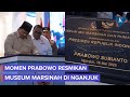 Resmikan Museum Marsinah, Prabowo: Mungkin Ini Satu-satunya di Dunia