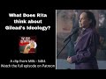 What Does Rita Think of Gilead's Ideology? - A clip from Milk Analysis - The Handmaid's Tale