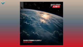 David Forbes & Lostly - Echo Burn (Extended Mix) | TRANCE 2026