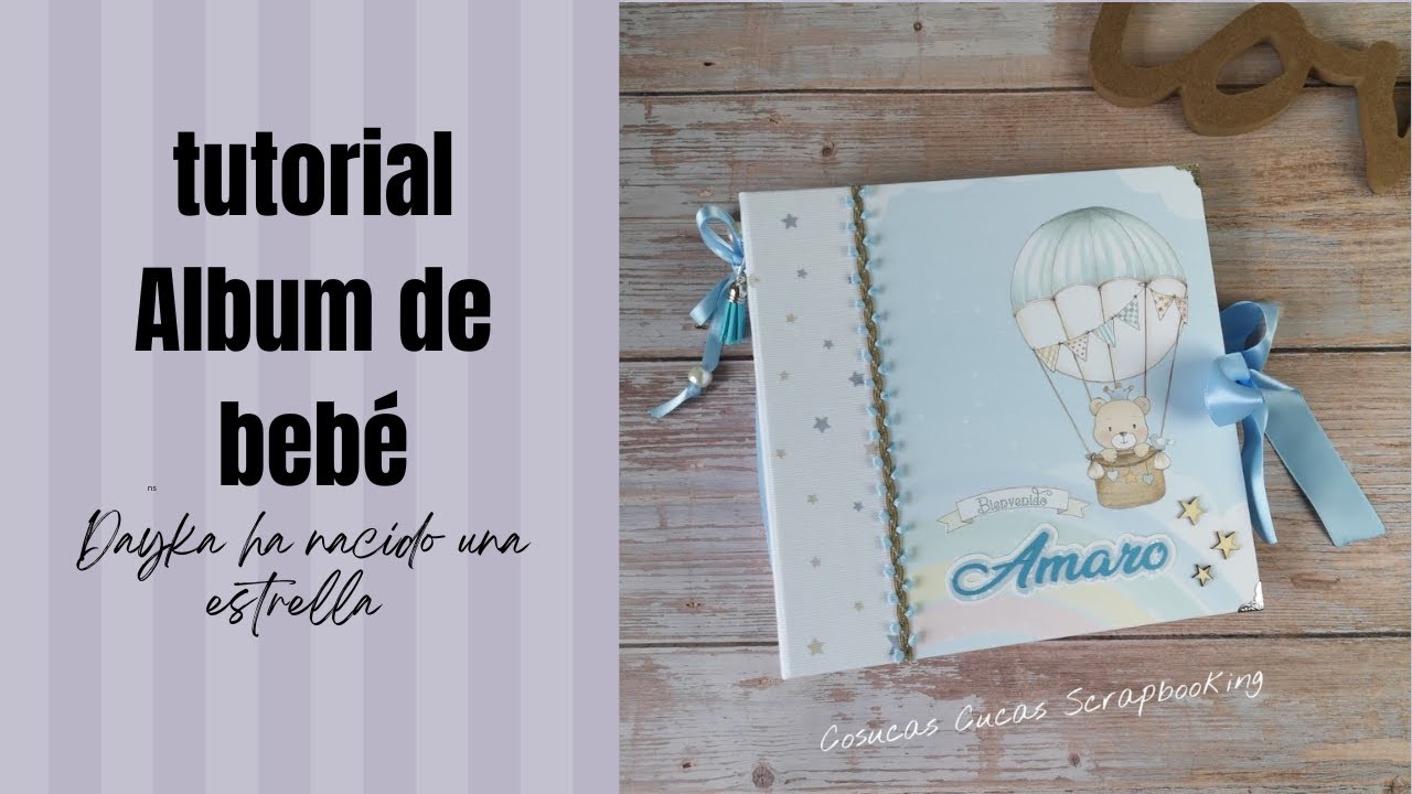 TUTORIAL como hacer album scrapbook para BEBE. Tips / Dayka 3 YouTube