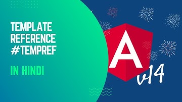 Template Reference in angular | Angular In Hindi