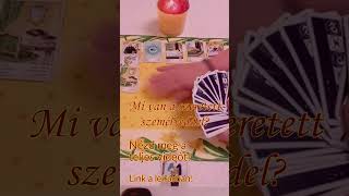 Mi van a szeretett személyeddel?  ´💘✨😃  #love  #tarot