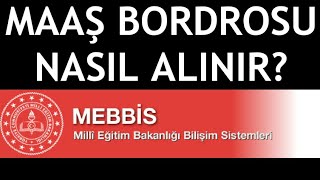 MEBBİS Maaş Bordrosu Nasıl Alınır?