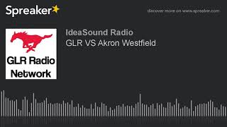 GLR VS Akron Westfield