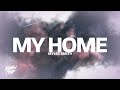 Myles Smith - My Home (Lyrics)