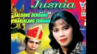 saluang dendang jusnia_manjalang subuah