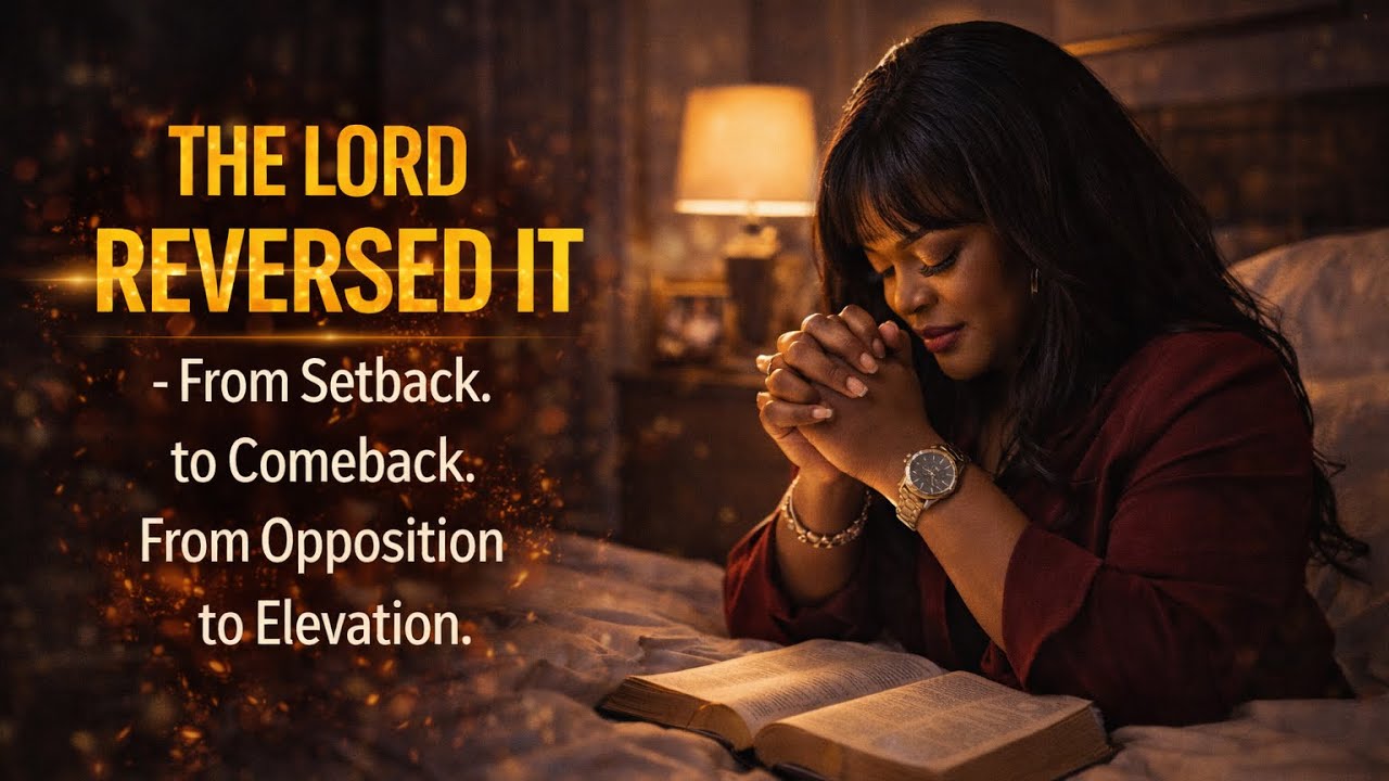 THE LORD REVERSED IT - From Setback to Comeback. From Opposition to Elevation.