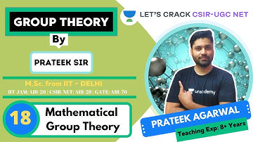 Mathematical Group Theory | Group Theory | CSIR-UGC NET | Prateek Agarwal