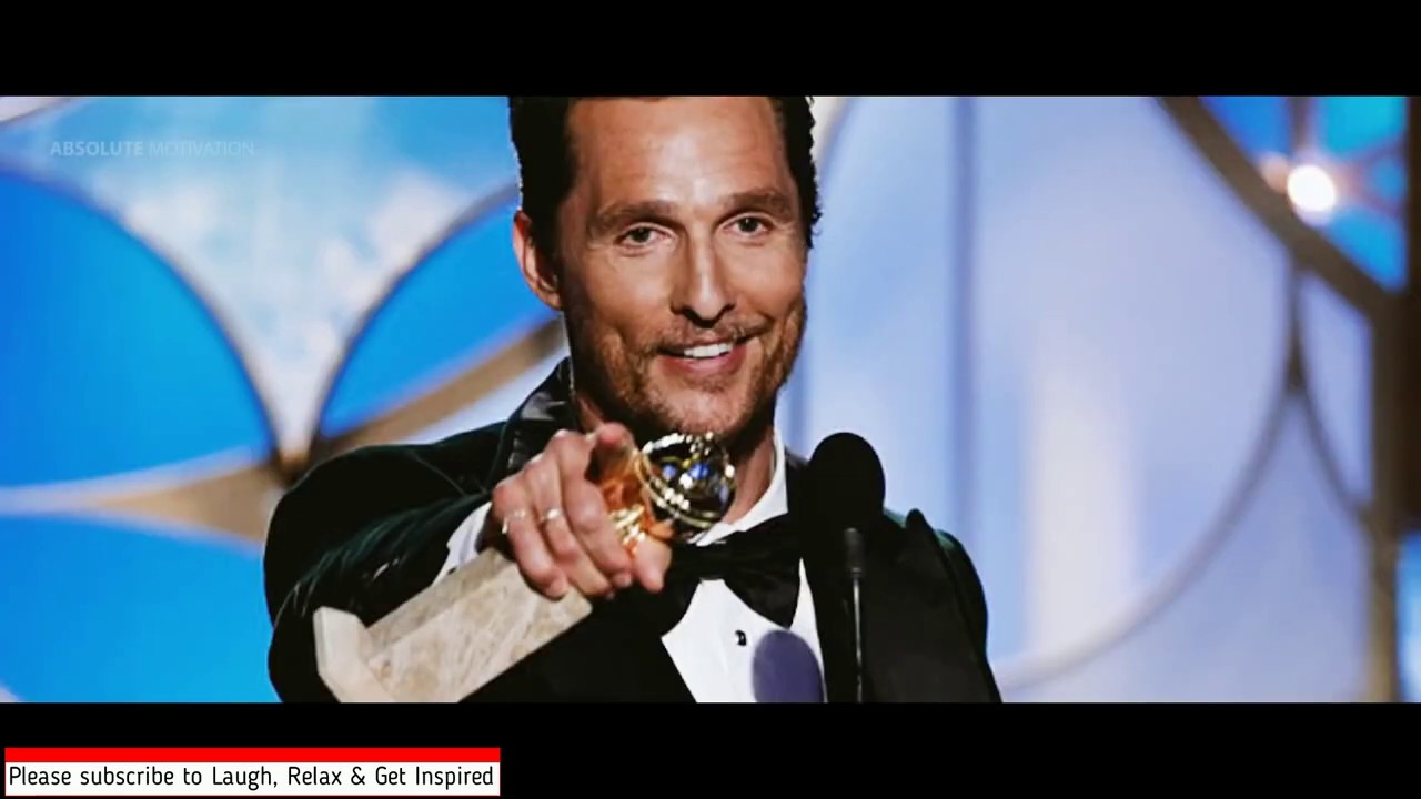 This Is Why You're Not Happy By Matthew McConaughey [One Of The Most ...