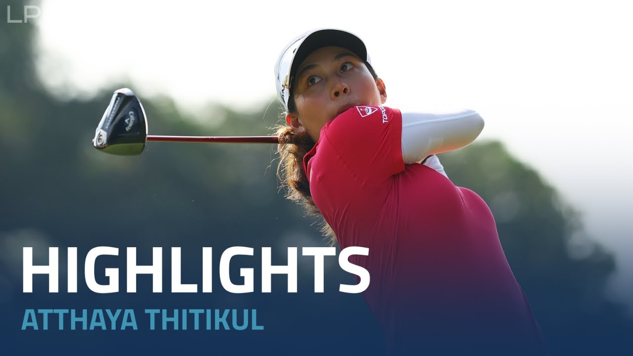 Atthaya Thitikul Final Round Highlights | 2023 Maybank Championship