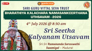 Kalyanam Utsavam | Sri Sri Ramananda Saraswathi Swamigal ~ Madurai | SHRI GURU VITTAL SEVA TRUST