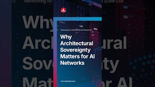 Why Architectural Sovereignty Matters for AI Networks