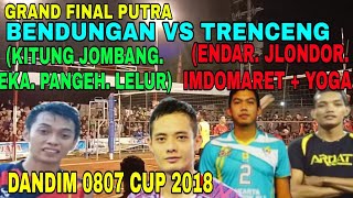 GRAND FINAL BENDUNGAN VS TRENCENG DANDIM 0807 CUP 2018.mp3 GRAND FINAL BENDUNGAN VS TRENCENG DANDIM 0807 CUP 2018.mp3