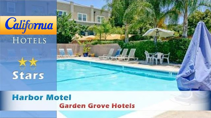 Hotels near 12552 western ave garden grove ca 92841