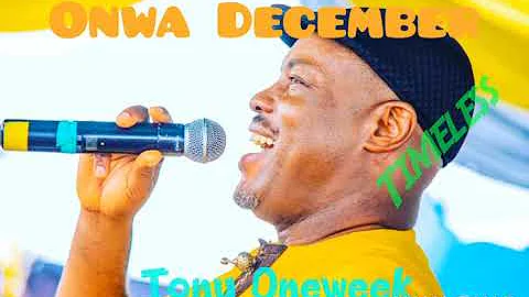 ONWA DECEMBER by Tony Oneweek