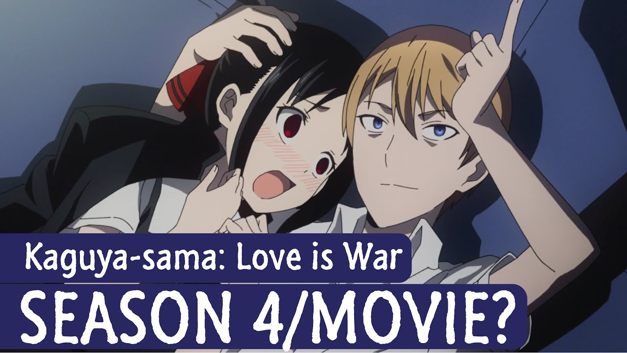 Kaguya-sama Love is War season 4 release date speculation, and news