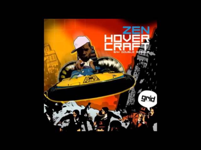 Obejrzyj Zen - Hovercraft (DnB) w YouTube Obejrzyj Zen - Hovercraft (DnB) w YouTube