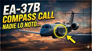 The US changed this… and almost nobody noticed (EA-37B Compass Call)