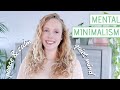 Mental minimalism  10 tips for a clutter free and calmer mind