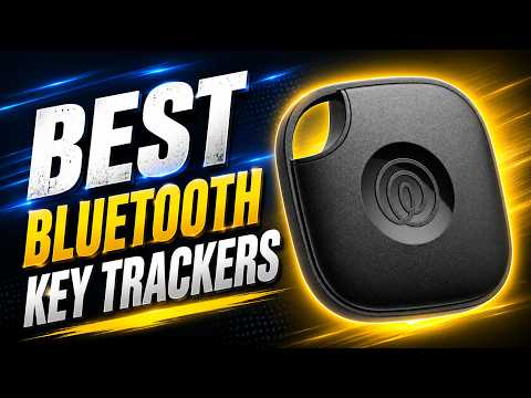 Best Bluetooth Key Trackers of 2026 | Top Picks Reviewed