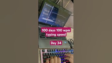 Day 34 of typing above 100 wpm speed