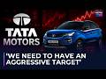 Can Tata Motors Capture 40% Market Share By 2028? | Tata Motors News