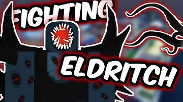 FIGHTING ELDRITCH (Admin Stand) in A Bizarre Day! | ABD Admin Stand