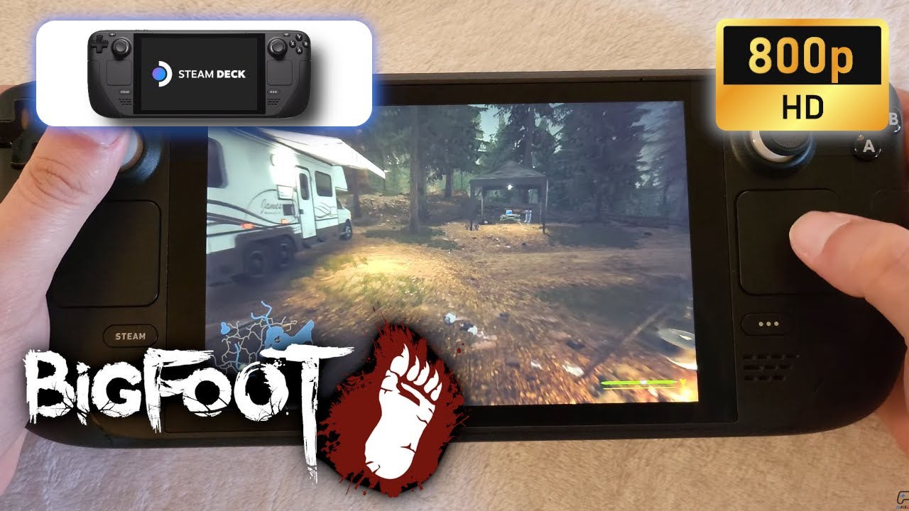 Steam Deck Bigfoot 800p High settings YouTube
