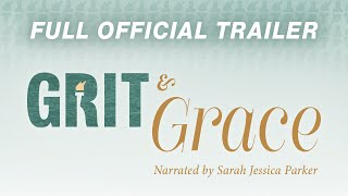 Watch Grit & Grace: The Fight for the American Dream Trailer