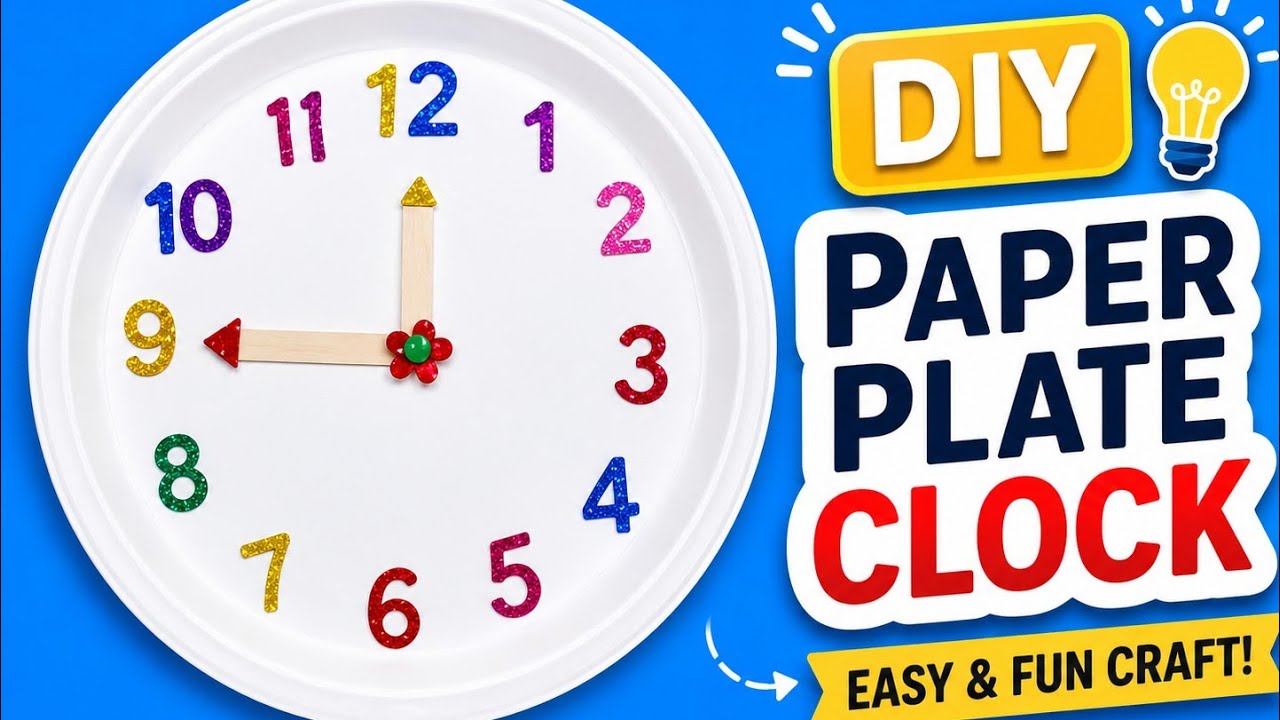 DIY Paper Plate Clock ⏰ | Easy School Craft Idea | Simple Wall Clock ...