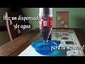 Como Hacer un dispensador de agua para tu mascota