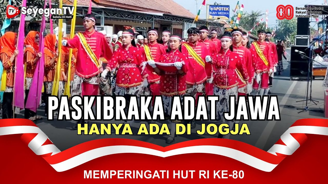 PASKIBRAKA ADAT JAWA | UNIK HANYA ADA DI JOGJA | HUT RI KE-80 PADUKUHAN BANYUURIP SEYEGAN
