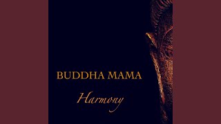 Download Lagu Buddha Mama