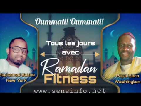 Ramadan Fitness Ep: 01 Question/Reponse Mouhamed Sakho (New York) & Papa Baro Diakhate (Washington)