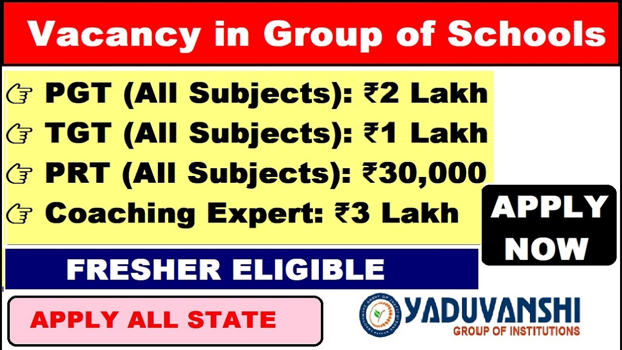 🇮🇳 All India Teaching Jobs 2026 | Yaduvanshi Schools Recruitment | High Salary + Fresher Eligible