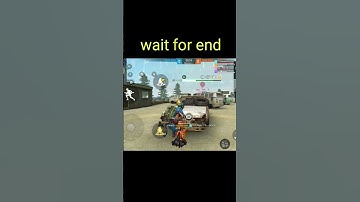 wait for end #free fire #short video A2, A3, A4, A5, A6, A7, A8, A9, J2,J3,J4, J5, J6, J7,