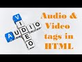 Questions on Audio and Video Tags in HTML