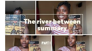 The river between summary(part 1) |Zambian YouTuber|