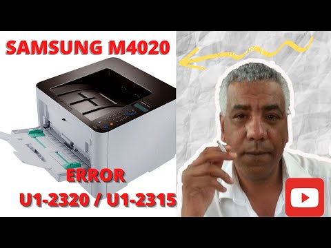 SAMSUNG M4020ND:comment résoudre erreur  U1-2320 / U1-2315