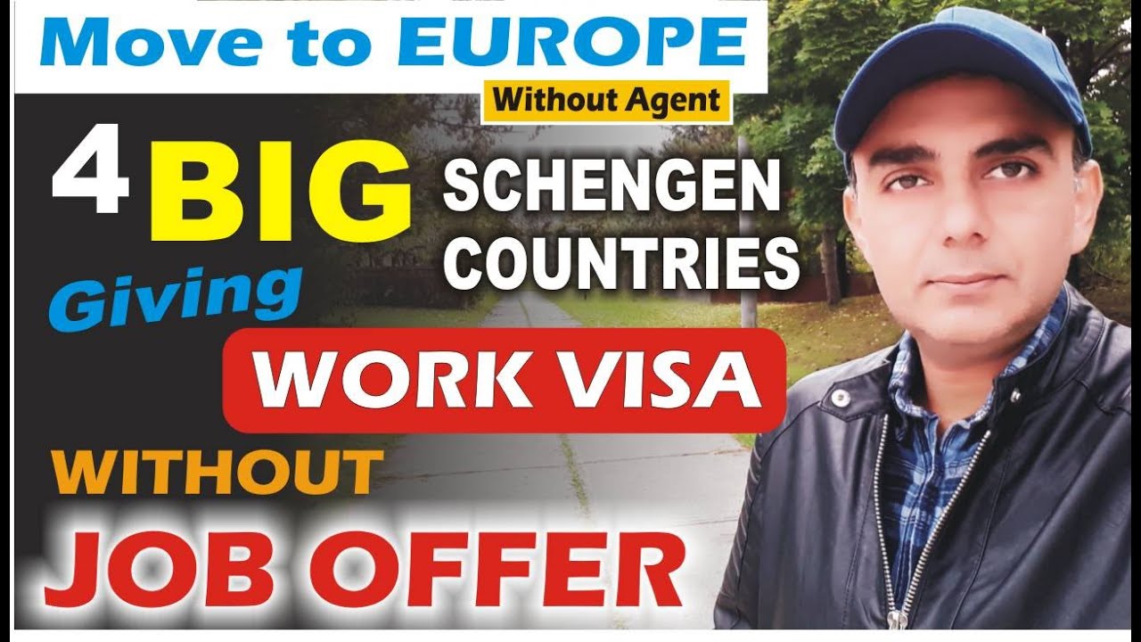 Move to EUROPE 2023 | These SCHENGEN Countries Offer WORK VISA Without ...