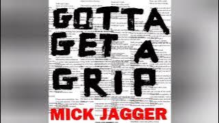 Mick Jagger - Gotta Get A Grip (LP Version) (Audiophile High Quality)