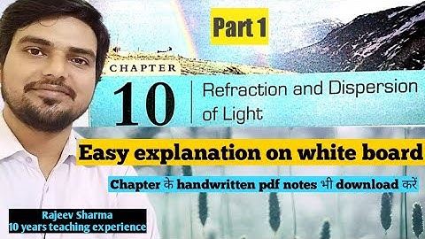 Refraction and Dispersion of light | Class 8th| DAV Board | science| |full explanation