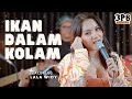 IKAN DALAM KOLAM - HUSEIN BAWAFIE | 3PEMUDA BERBAHAYA FEAT LALA WIDY COVER