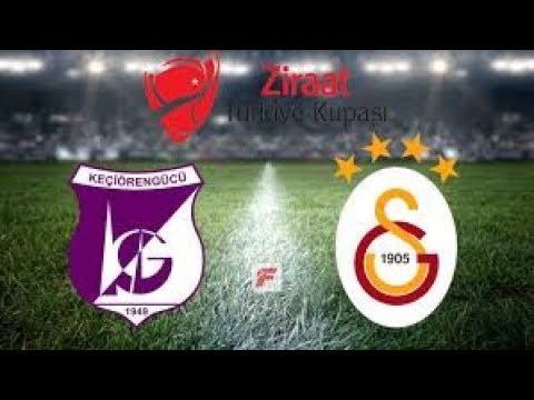 Galatasaray 2-1 Keçiörengücü Maç Özeti